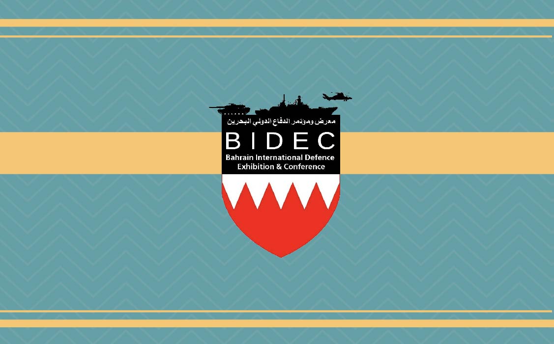 BAHRAIN INTERNATIONAL DEFENCE EXHIBITION & CONFERENCE (BIDEC) 2017
